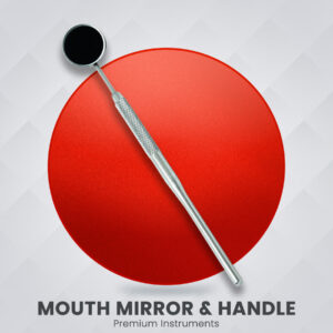 Mouth Mirror & Handle